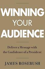 Télécharger le livre :  Winning Your Audience