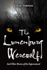 Téléchargez le livre :  The Lunenburg Werewolf
