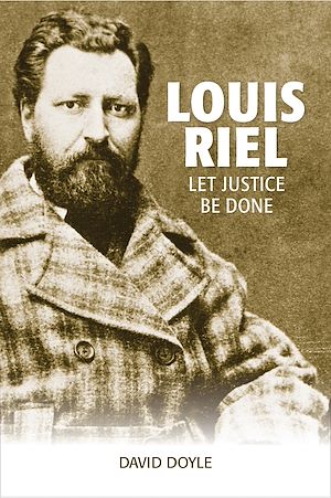 Téléchargez le livre :  Louis Riel