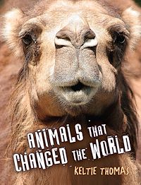 Téléchargez le livre :  Animals That Changed the World