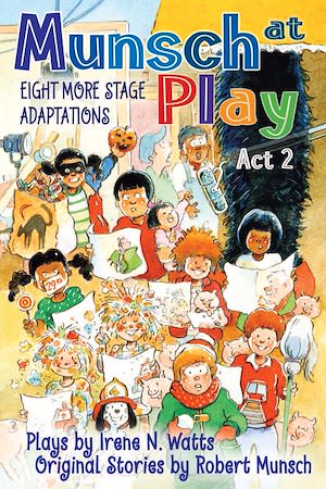 Download the eBook: Munsch at Play Act 2