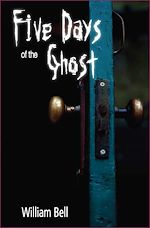 Download this eBook Five Days of the Ghost