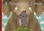Télécharger le livre :  A Mountain of Friends