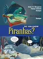 Télécharger le livre :  Do You Know Piranhas?