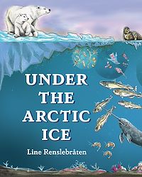 Téléchargez le livre :  Under the Arctic Ice