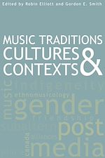 Télécharger le livre :  Music Traditions, Cultures, and Contexts