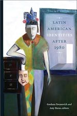 Télécharger le livre :  Latin American Identities After 1980