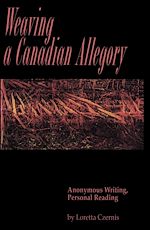 Télécharger le livre :  Weaving a Canadian Allegory