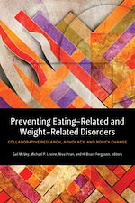 Télécharger le livre :  Preventing Eating-Related and Weight-Related Disorders