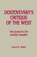 Télécharger le livre :  Dostoyevsky’s Critique of the West