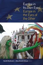 Télécharger le livre :  Europe in Its Own Eyes, Europe in the Eyes of the Other