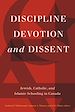 Télécharger le livre :  Discipline, Devotion, and Dissent