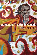 Télécharger le livre :  Indigenous Poetics in Canada