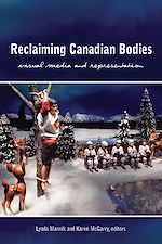 Télécharger le livre :  Reclaiming Canadian Bodies