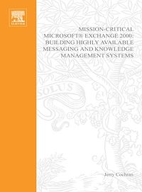 Téléchargez le livre :  Mission-Critical Microsoft Exchange 2000