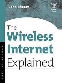 Téléchargez le livre :  The Wireless Internet Explained