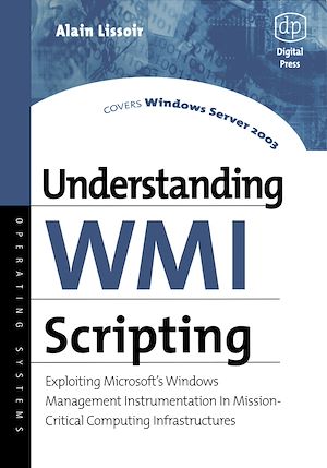 Téléchargez le livre :  Understanding WMI Scripting