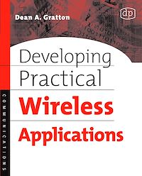 Téléchargez le livre :  Developing Practical Wireless Applications