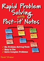 Télécharger le livre :  Rapid Problem Solving With Post-it Notes