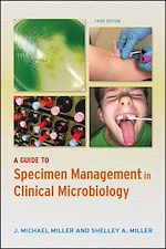 Download this eBook A Guide to Specimen Management in Clinical Microbiology