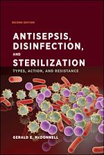 Télécharger le livre :  Antisepsis, Disinfection, and Sterilization