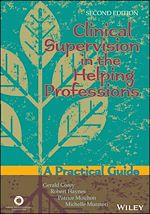 Télécharger le livre :  Clinical Supervision in the Helping Professions