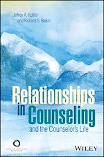 Télécharger le livre :  Relationships in Counseling and the Counselor's Life