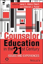 Télécharger le livre :  Counselor Education in the 21st Century