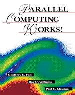 Télécharger le livre :  Parallel Computing Works!