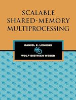 Télécharger le livre :  Scalable Shared-Memory Multiprocessing