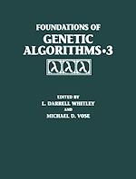 Télécharger le livre :  Foundations of Genetic Algorithms 1995 (FOGA 3)