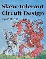 Télécharger le livre :  Skew-Tolerant Circuit Design