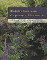 Télécharger le livre :  Illustrating Evolutionary Computation with Mathematica