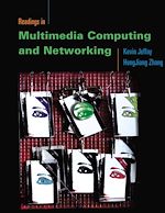 Télécharger le livre :  Readings in Multimedia Computing and Networking