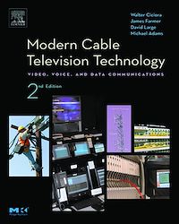 Téléchargez le livre :  Modern Cable Television Technology