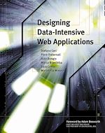 Télécharger le livre :  Designing Data-Intensive Web Applications
