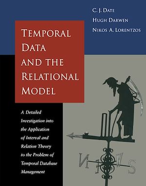 Téléchargez le livre :  Temporal Data & the Relational Model
