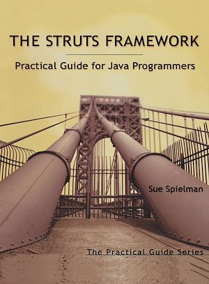 Téléchargez le livre :  The Struts Framework