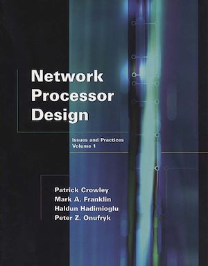 Téléchargez le livre :  Network Processor Design
