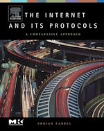 Télécharger le livre :  The Internet and Its Protocols