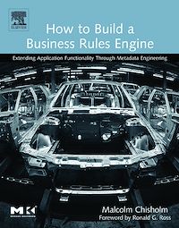 Téléchargez le livre :  How to Build a Business Rules Engine