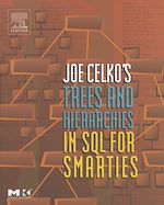 Télécharger le livre :  Joe Celko's Trees and Hierarchies in SQL for Smarties