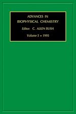 Télécharger le livre :  ADVANCES IN BIOPHYSICAL CHEMISTRY VOLUME 5