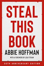 Télécharger le livre :  Steal This Book (50th Anniversary Edition)
