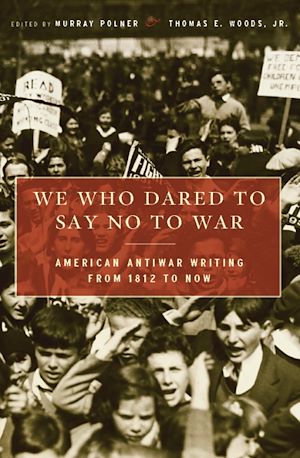 Téléchargez le livre :  We Who Dared to Say No to War