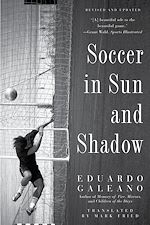 Télécharger le livre :  Soccer in Sun and Shadow