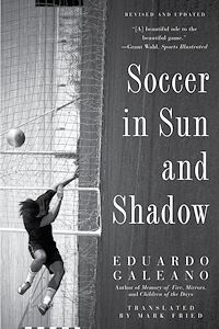 Téléchargez le livre :  Soccer in Sun and Shadow