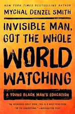 Télécharger le livre :  Invisible Man, Got the Whole World Watching