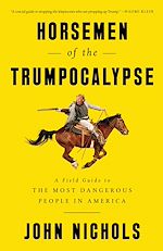 Télécharger le livre :  Horsemen of the Trumpocalypse