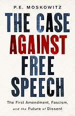 Télécharger le livre :  The Case Against Free Speech